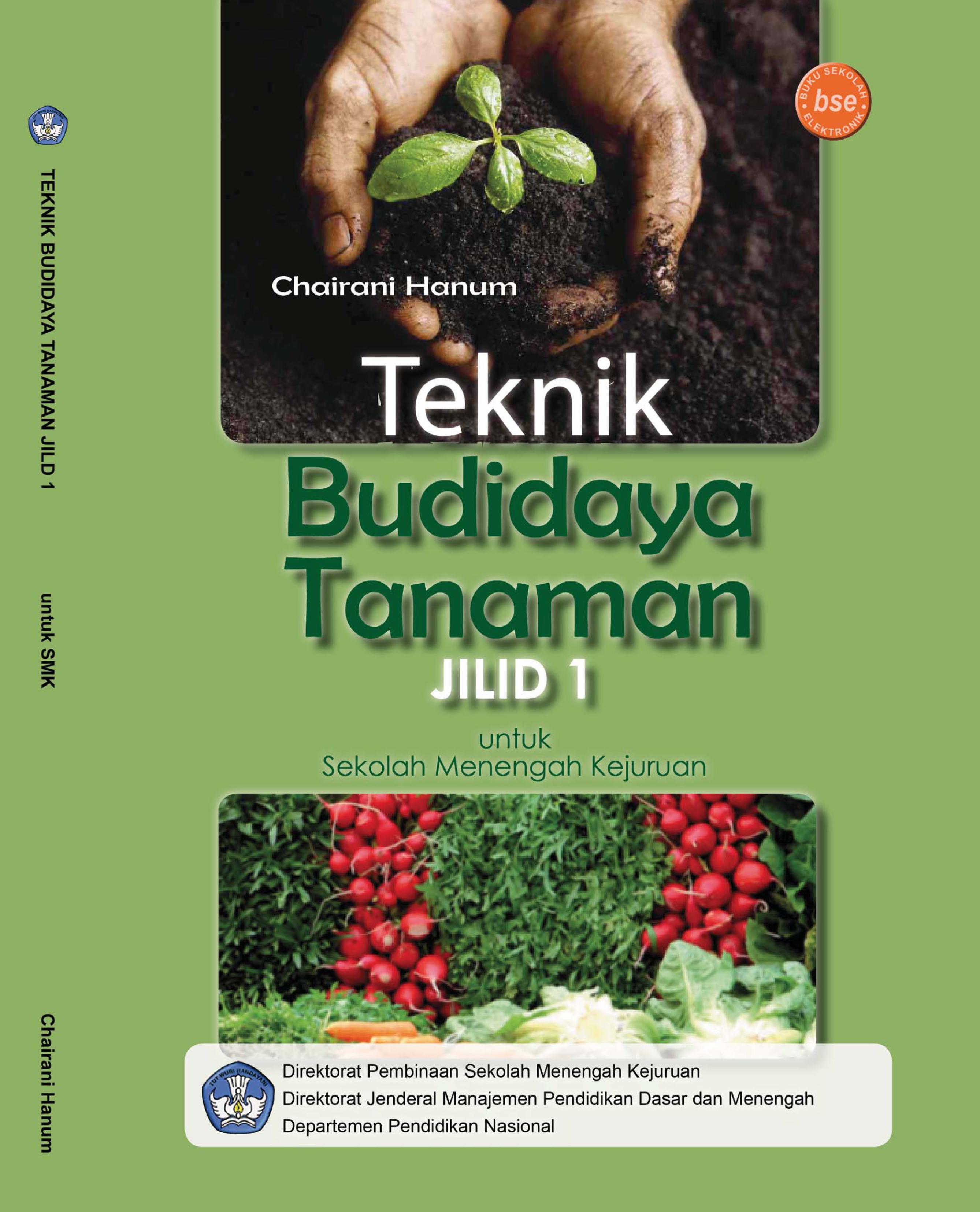 TEKNIK BUDIDAYA TANAMAN JILID 1